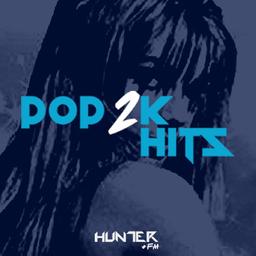 Rádio Hunter FM - Pop2K Hits